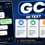 What Does GC Mean in Text Complete Guide to Its Uses and Meanings
